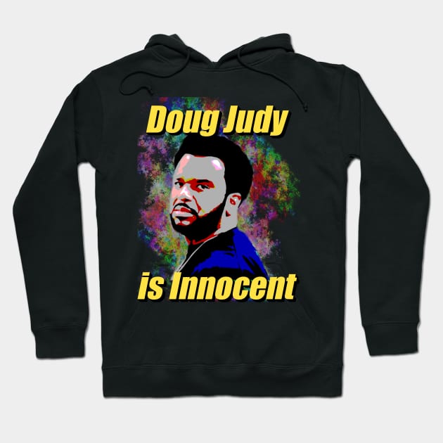 Dough Judy is Innocent Hoodie by Kuilz